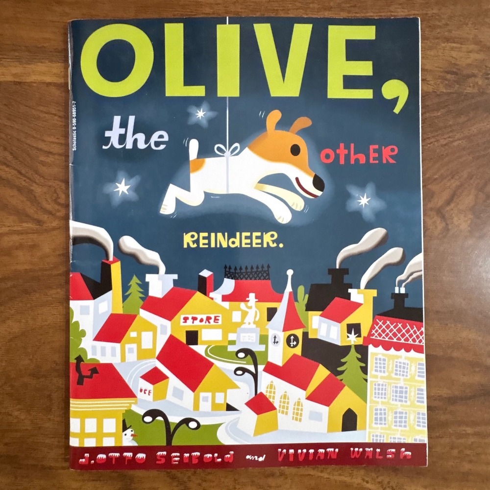Olive the Other Reindeer Walsh J Otto Seibold Scholastic Paperback Christmas Dog
